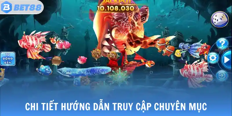 Chi tiết hướng dẫn truy cập chuyên mục