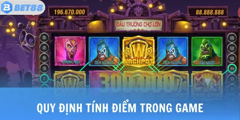 Quy định tính điểm trong game